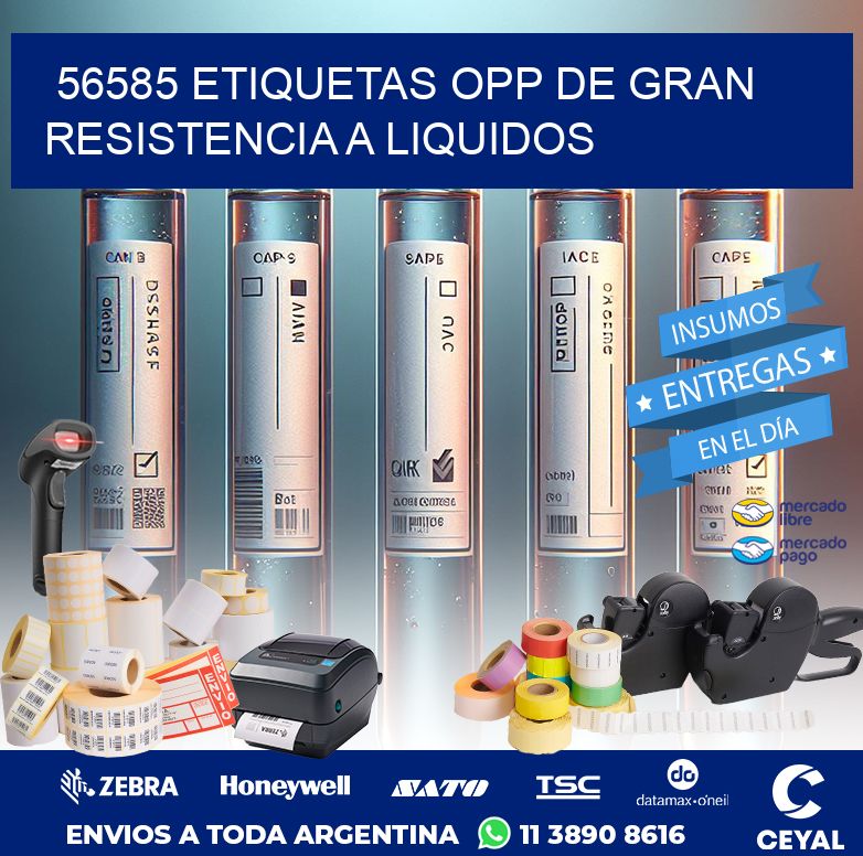 56585 ETIQUETAS OPP DE GRAN RESISTENCIA A LIQUIDOS