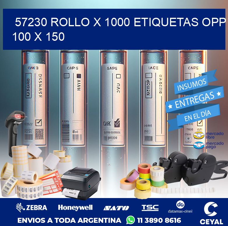 57230 ROLLO X 1000 ETIQUETAS OPP 100 X 150
