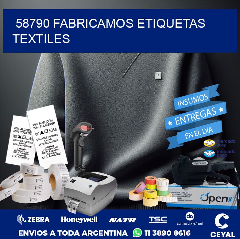 58790 FABRICAMOS ETIQUETAS TEXTILES