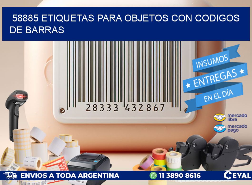 58885 ETIQUETAS PARA OBJETOS CON CODIGOS DE BARRAS