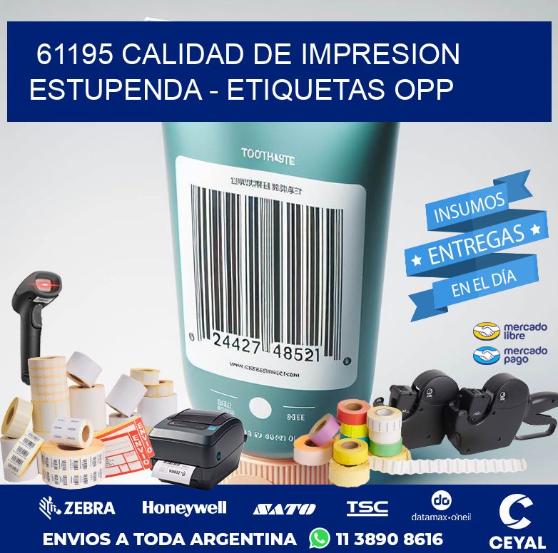 61195 CALIDAD DE IMPRESION ESTUPENDA - ETIQUETAS OPP