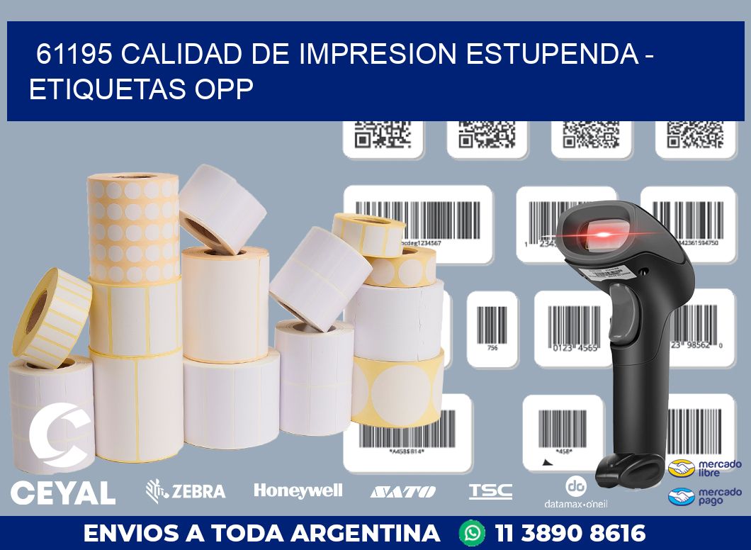 61195 CALIDAD DE IMPRESION ESTUPENDA - ETIQUETAS OPP
