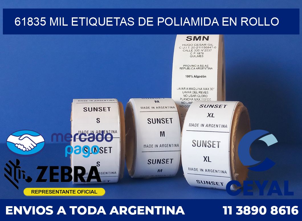 61835 MIL ETIQUETAS DE POLIAMIDA EN ROLLO