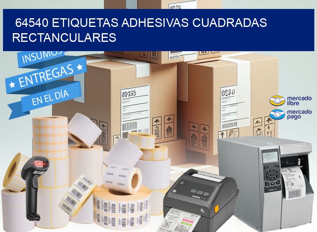 64540 ETIQUETAS ADHESIVAS CUADRADAS RECTANCULARES