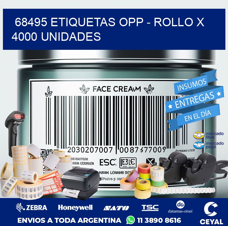 68495 ETIQUETAS OPP - ROLLO X 4000 UNIDADES