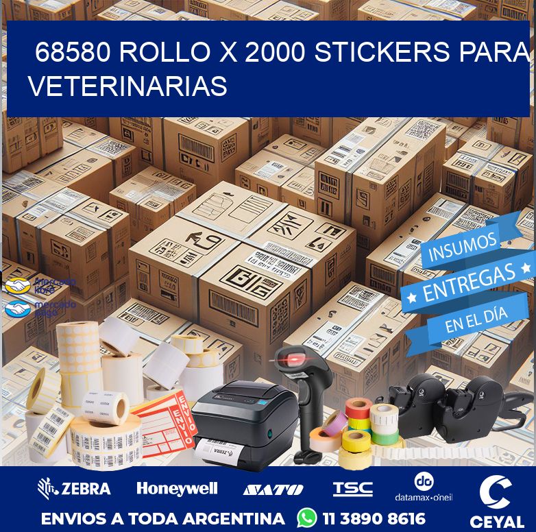68580 ROLLO X 2000 STICKERS PARA VETERINARIAS