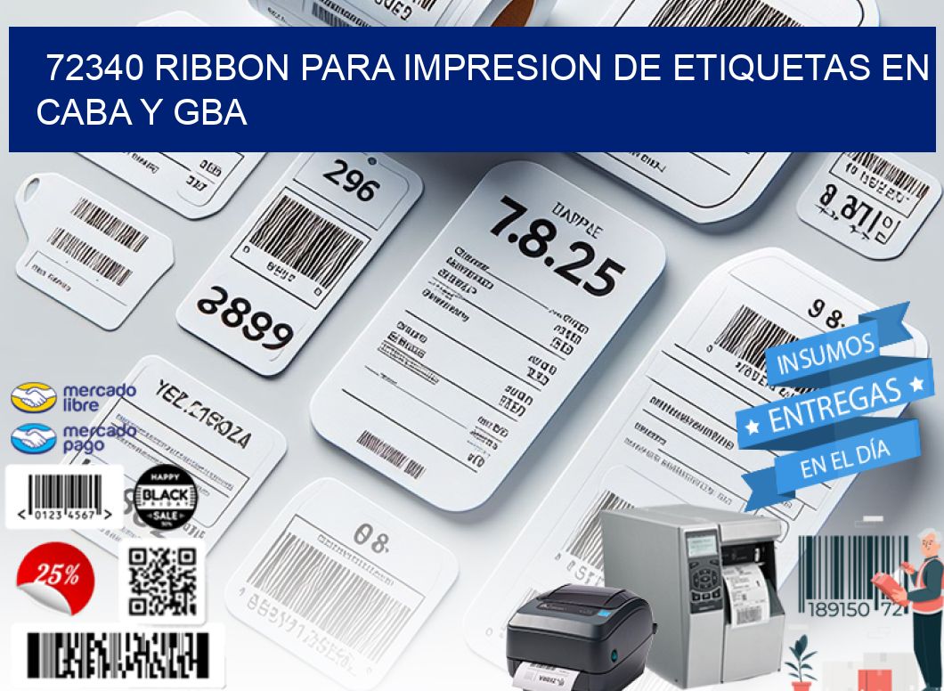 72340 RIBBON PARA IMPRESION DE ETIQUETAS EN CABA Y GBA