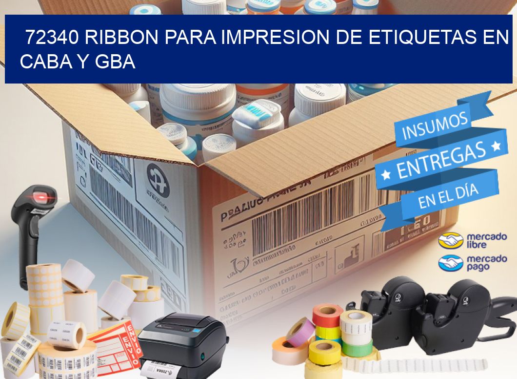 72340 RIBBON PARA IMPRESION DE ETIQUETAS EN CABA Y GBA