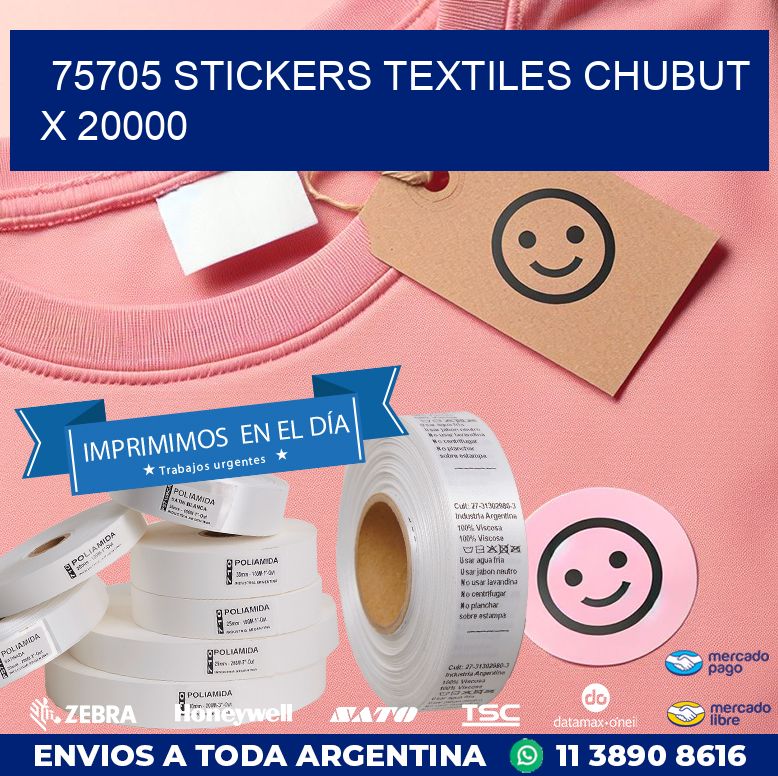 75705 STICKERS TEXTILES CHUBUT X 20000