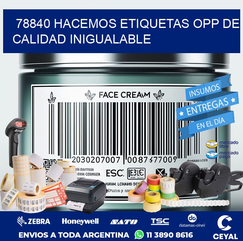 78840 HACEMOS ETIQUETAS OPP DE CALIDAD INIGUALABLE