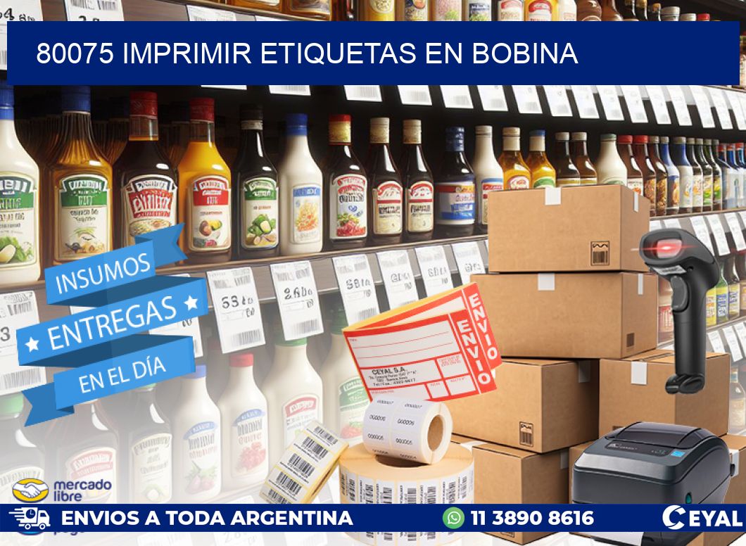 80075 imprimir etiquetas en bobina