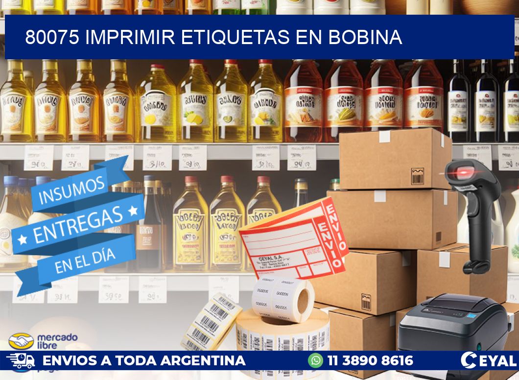 80075 imprimir etiquetas en bobina