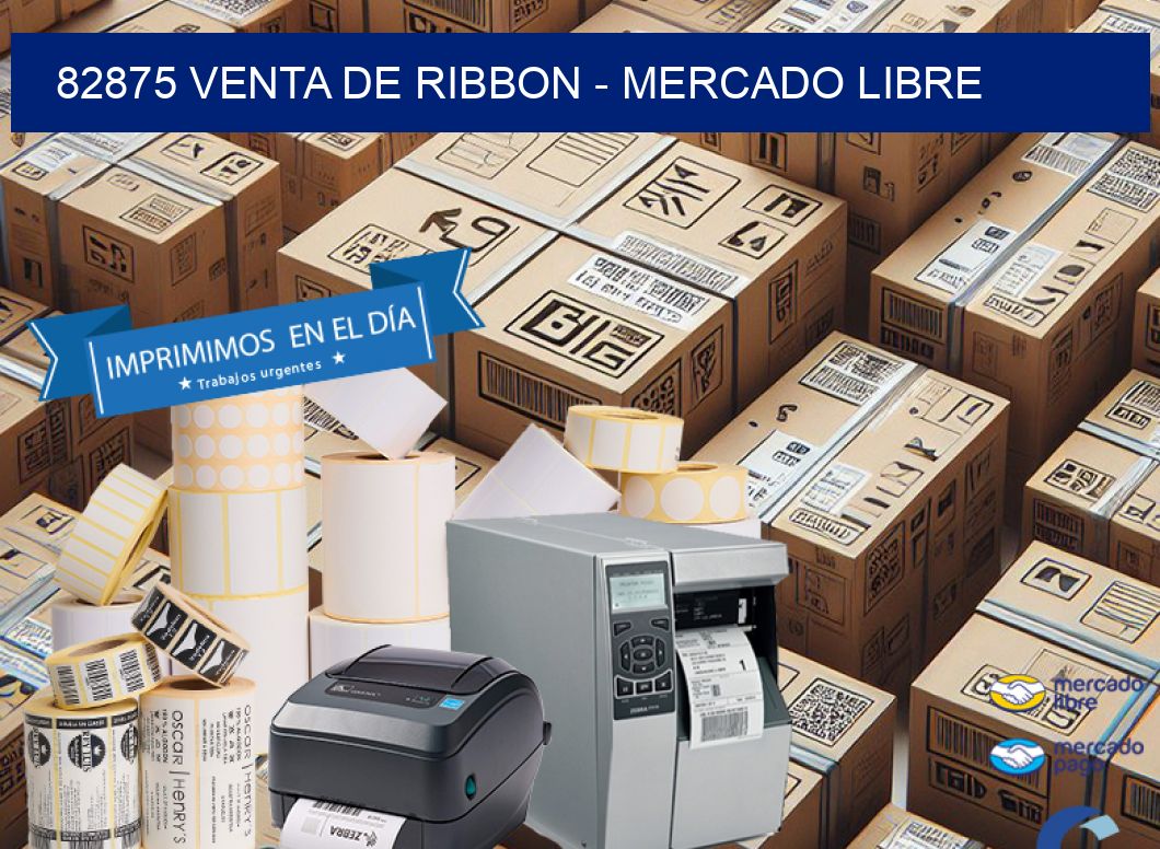 82875 VENTA DE RIBBON - MERCADO LIBRE