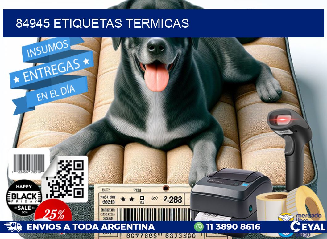 84945 ETIQUETAS TERMICAS