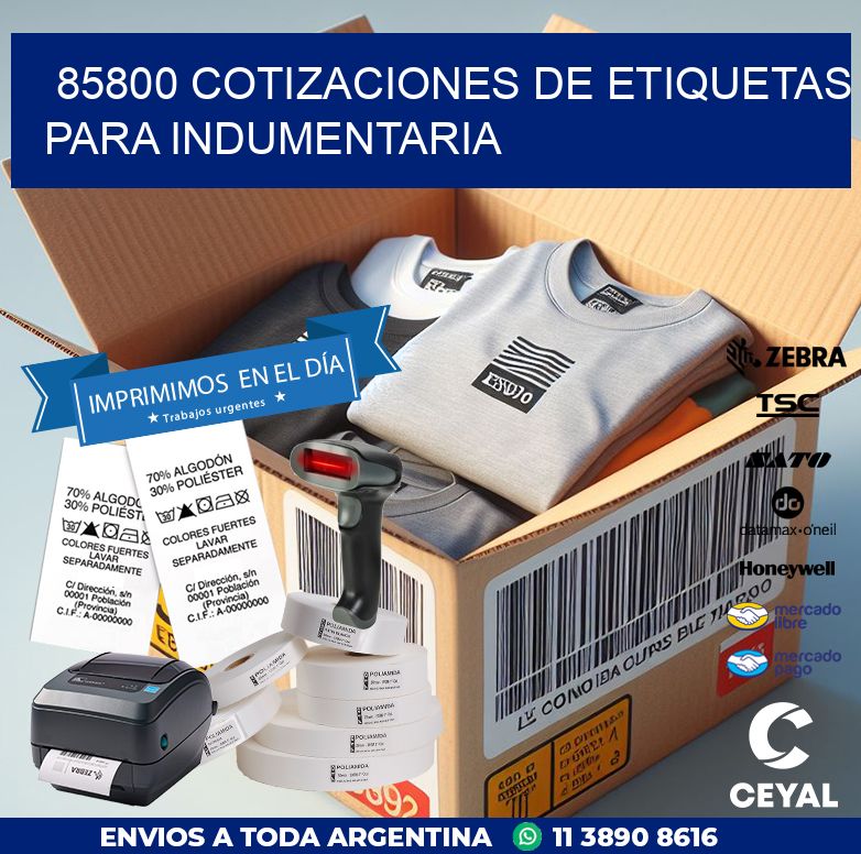 85800 COTIZACIONES DE ETIQUETAS PARA INDUMENTARIA