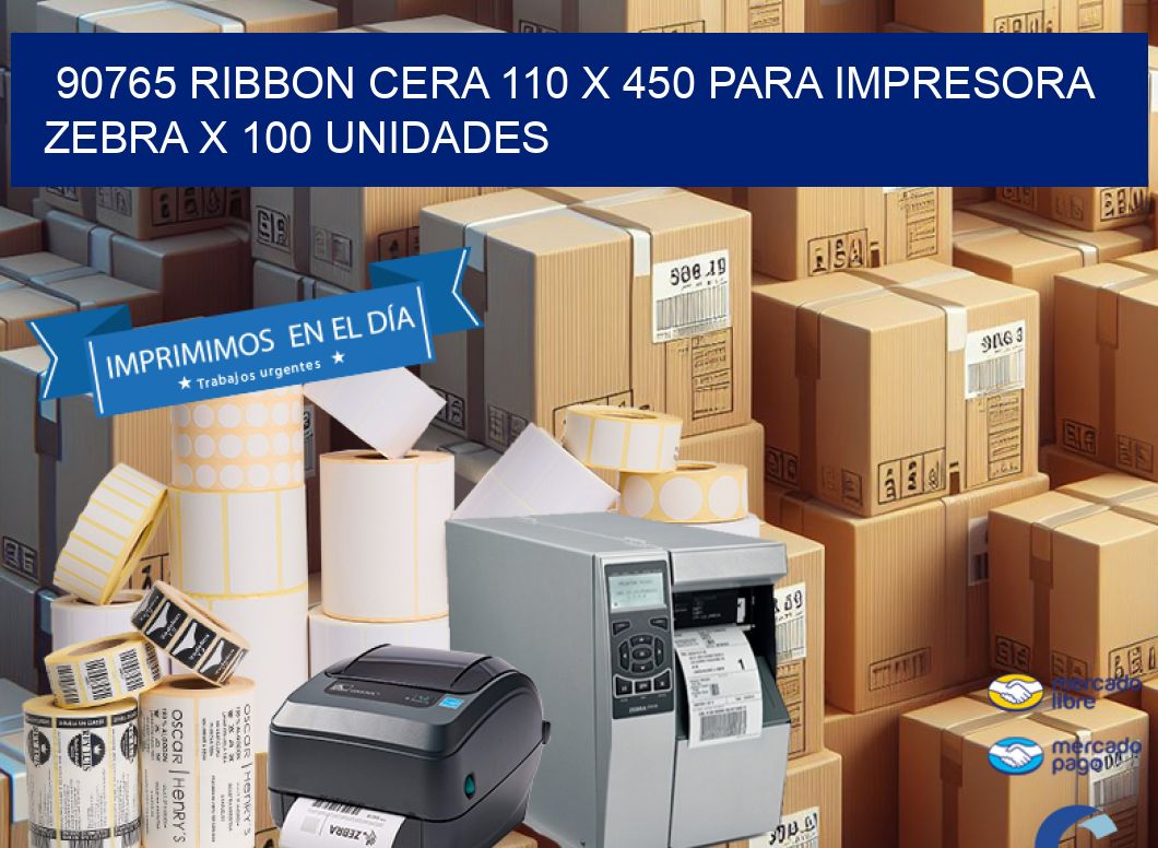 90765 RIBBON CERA 110 X 450 PARA IMPRESORA ZEBRA X 100 UNIDADES
