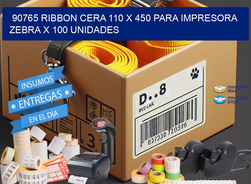90765 RIBBON CERA 110 X 450 PARA IMPRESORA ZEBRA X 100 UNIDADES