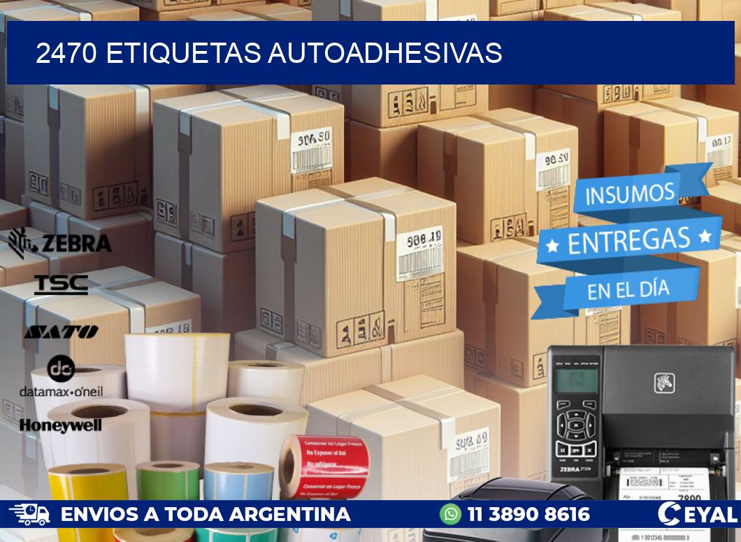 2470 ETIQUETAS AUTOADHESIVAS