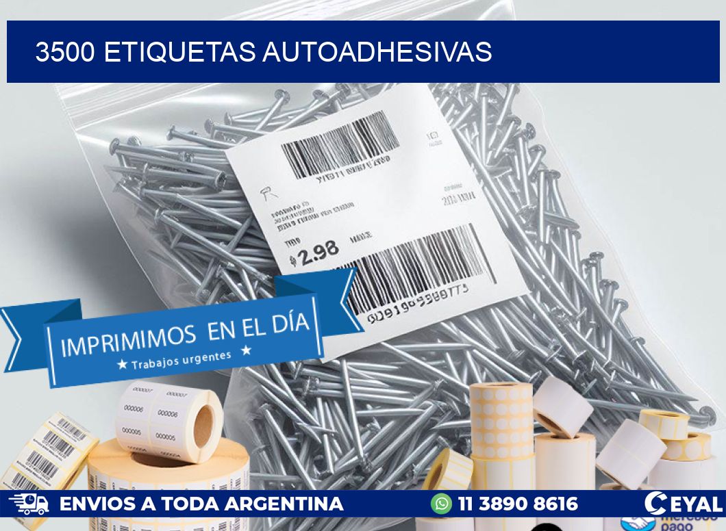 3500 ETIQUETAS AUTOADHESIVAS