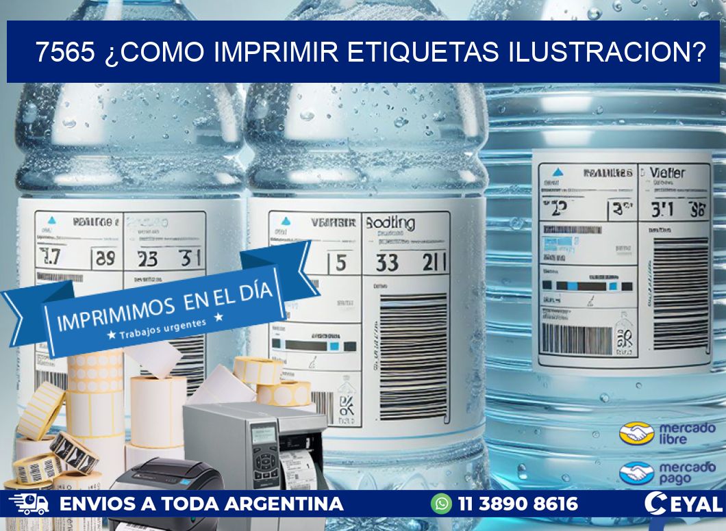 7565 ¿COMO IMPRIMIR ETIQUETAS ILUSTRACION?