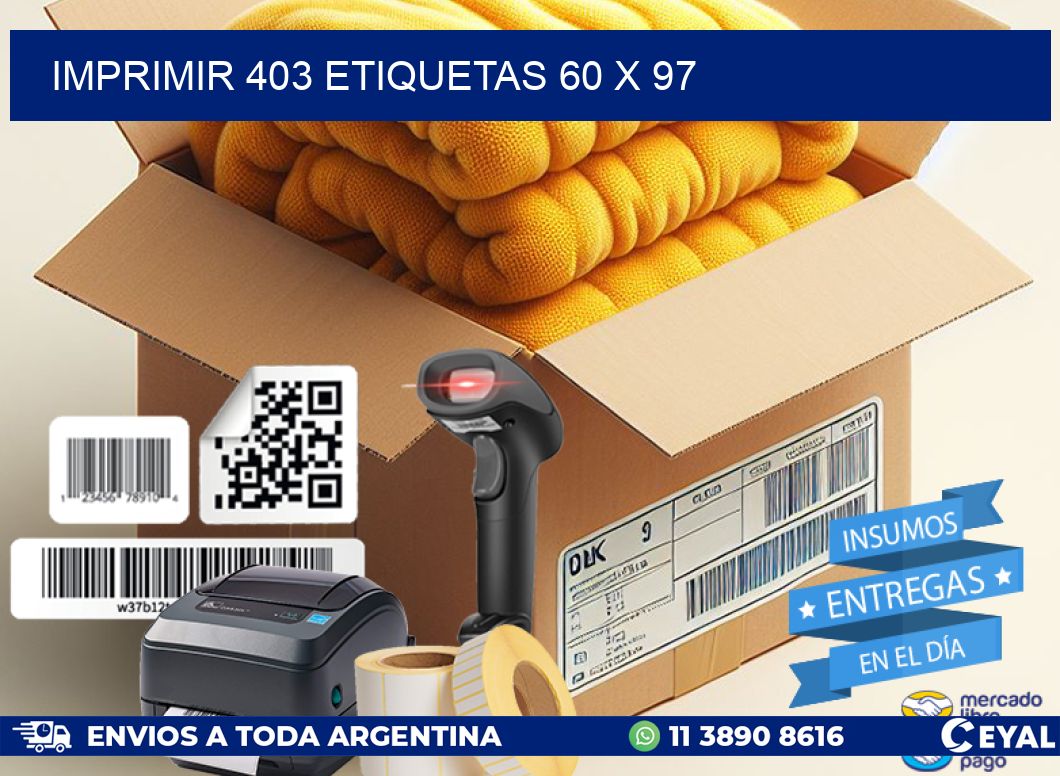 IMPRIMIR 403 ETIQUETAS 60 x 97