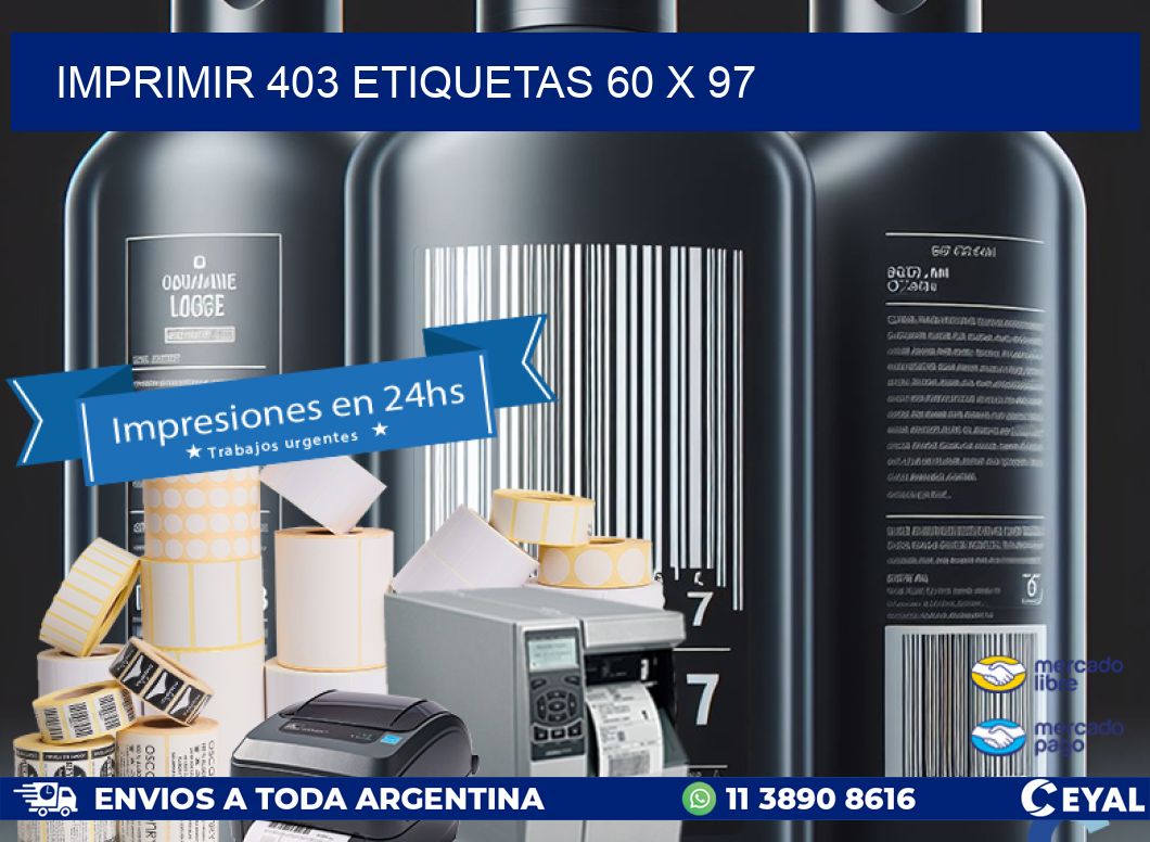 IMPRIMIR 403 ETIQUETAS 60 x 97