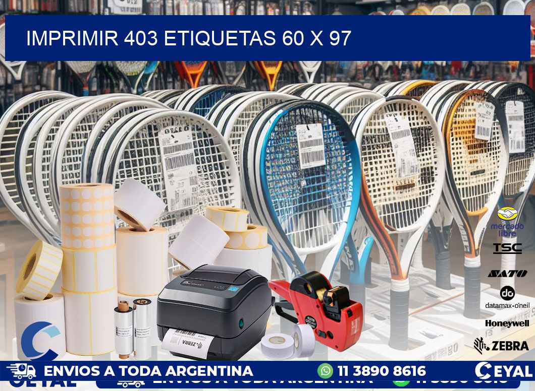 IMPRIMIR 403 ETIQUETAS 60 x 97