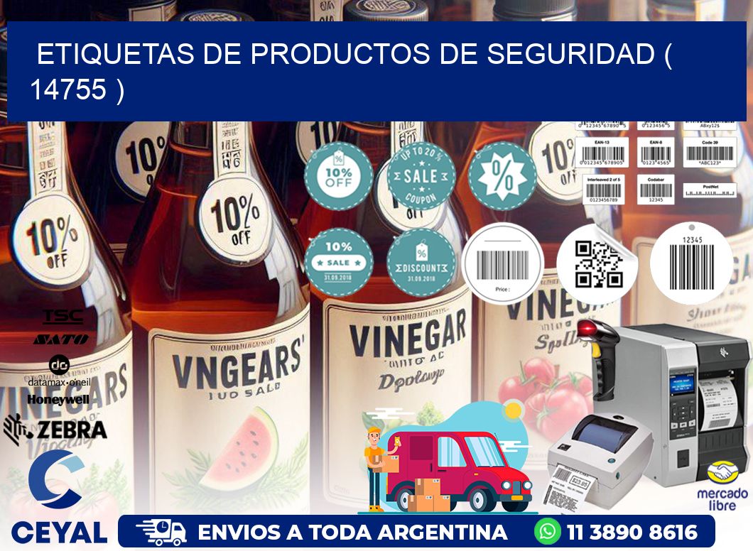 ETIQUETAS DE PRODUCTOS DE SEGURIDAD ( 14755 )