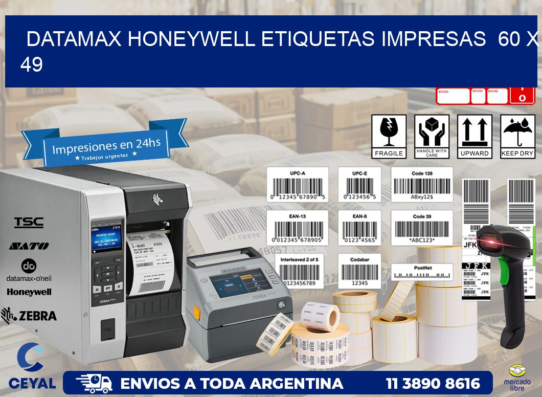 DATAMAX HONEYWELL ETIQUETAS IMPRESAS 60 x 49