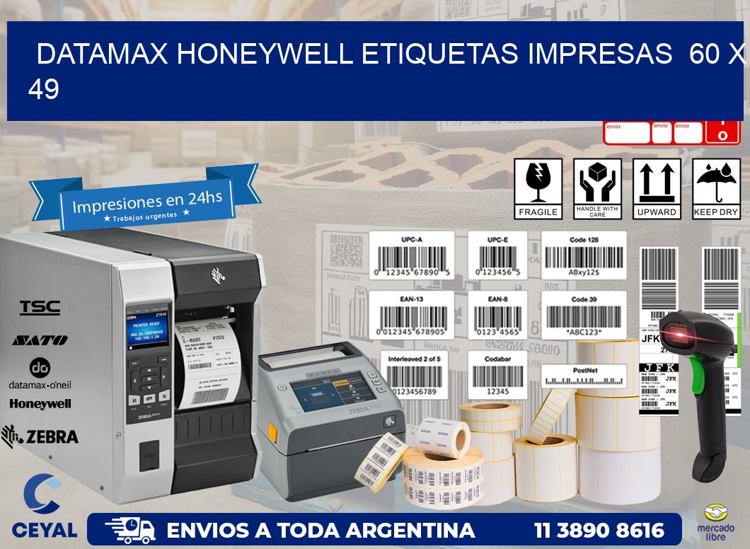 DATAMAX HONEYWELL ETIQUETAS IMPRESAS 60 x 49