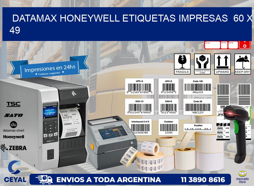 DATAMAX HONEYWELL ETIQUETAS IMPRESAS 60 x 49