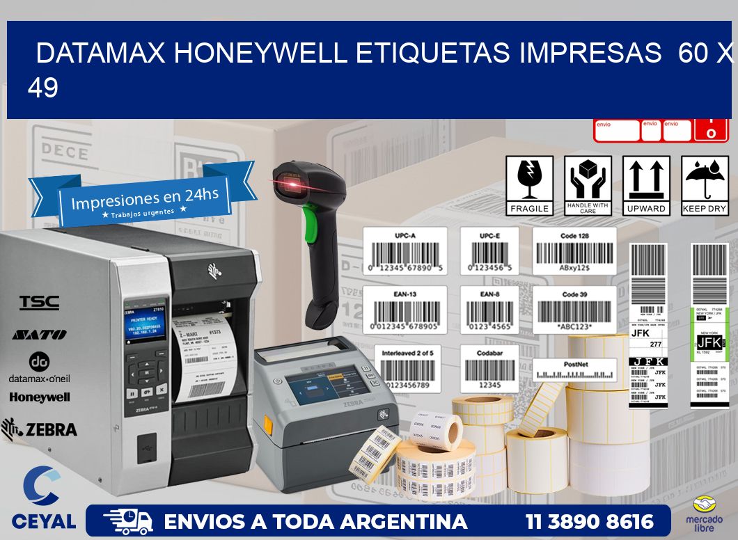 DATAMAX HONEYWELL ETIQUETAS IMPRESAS 60 x 49