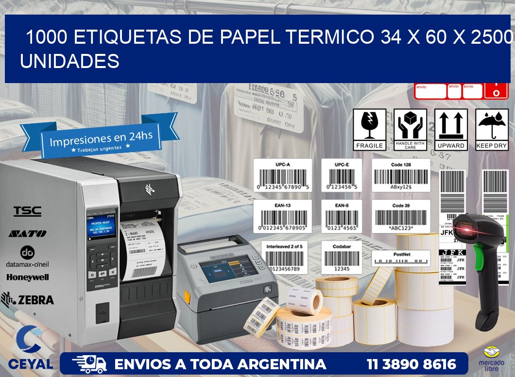 1000 ETIQUETAS DE PAPEL TERMICO 34 x 60 X 2500 UNIDADES