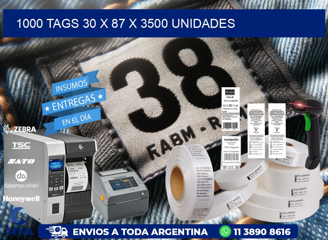 1000 TAGS 30 x 87 X 3500 UNIDADES