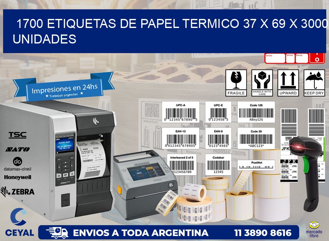 1700 ETIQUETAS DE PAPEL TERMICO 37 x 69 X 3000 UNIDADES