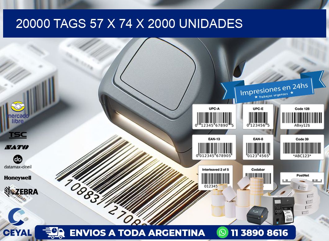 20000 TAGS 57 x 74 X 2000 UNIDADES