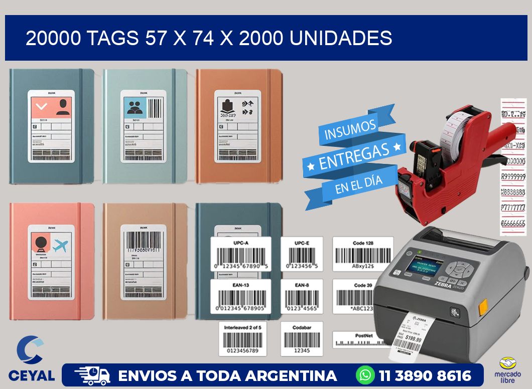 20000 TAGS 57 x 74 X 2000 UNIDADES