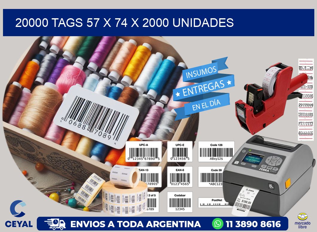 20000 TAGS 57 x 74 X 2000 UNIDADES