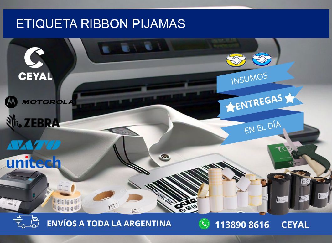 ETIQUETA RIBBON PIJAMAS