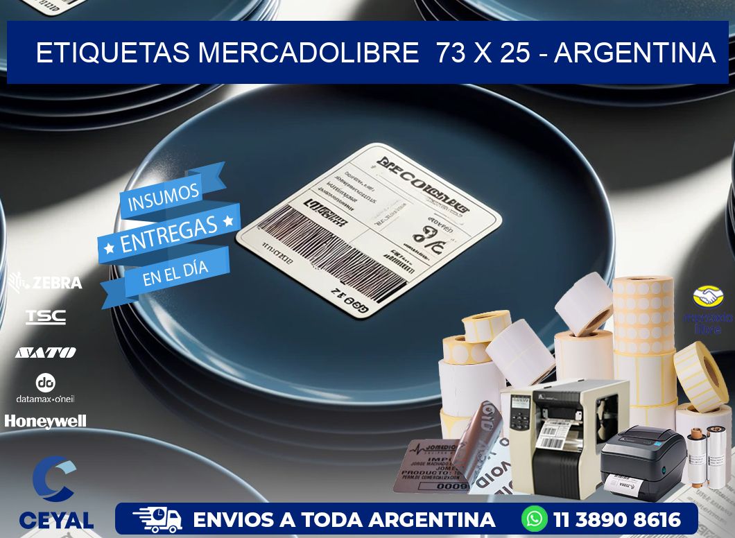 ETIQUETAS MERCADOLIBRE 73 x 25 - ARGENTINA