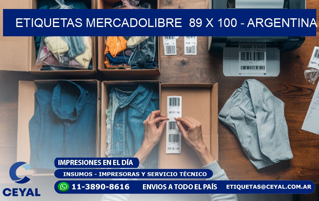 ETIQUETAS MERCADOLIBRE  89 x 100 - ARGENTINA