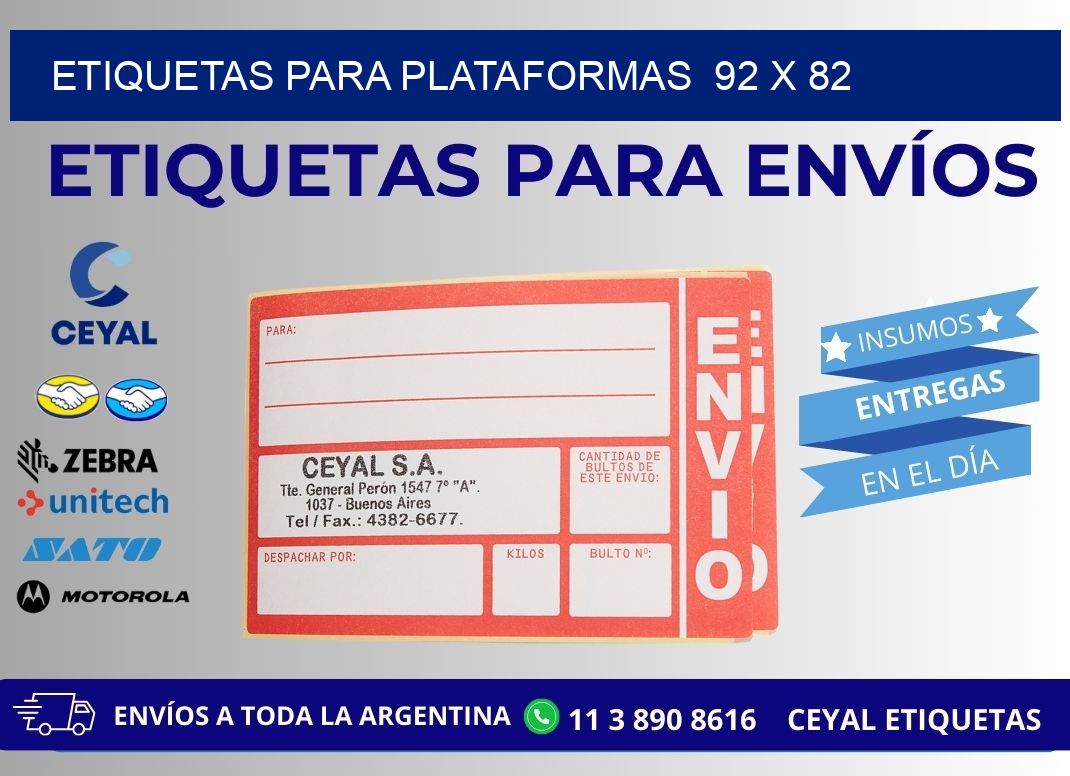 ETIQUETAS PARA PLATAFORMAS 92 x 82