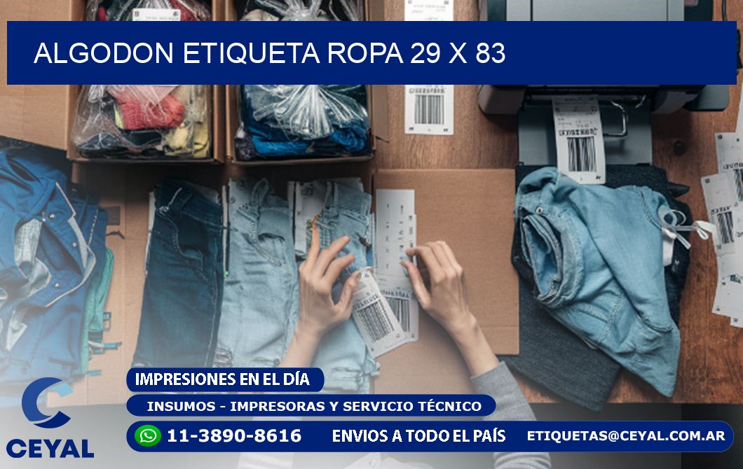 ALGODON ETIQUETA ROPA 29 x 83