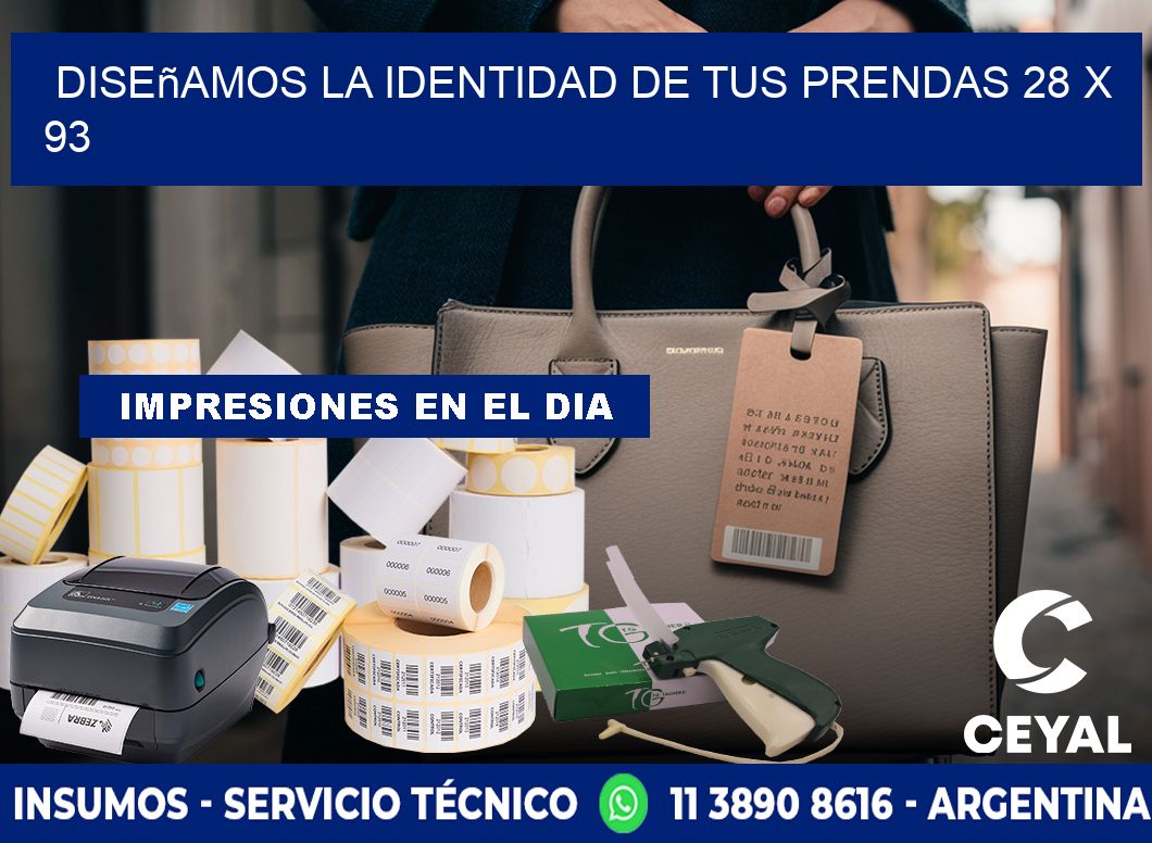 Diseñamos la Identidad de tus Prendas 28 x 93