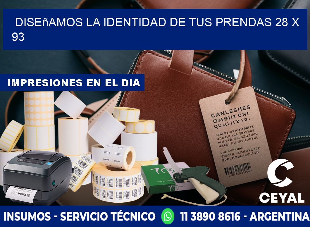 Diseñamos la Identidad de tus Prendas 28 x 93