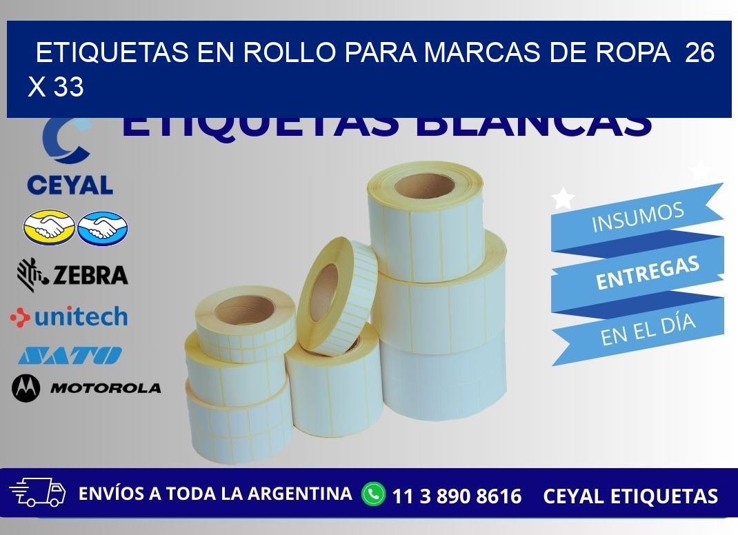 ETIQUETAS EN ROLLO PARA MARCAS DE ROPA 26 x 33