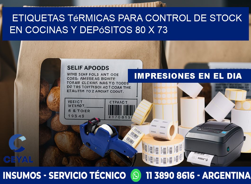 Etiquetas térmicas para control de stock en cocinas y depósitos 80 x 73