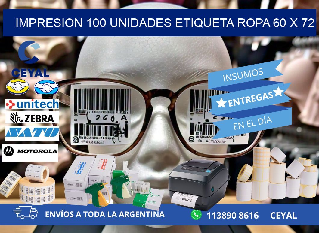 IMPRESION 100 UNIDADES ETIQUETA ROPA 60 x 72