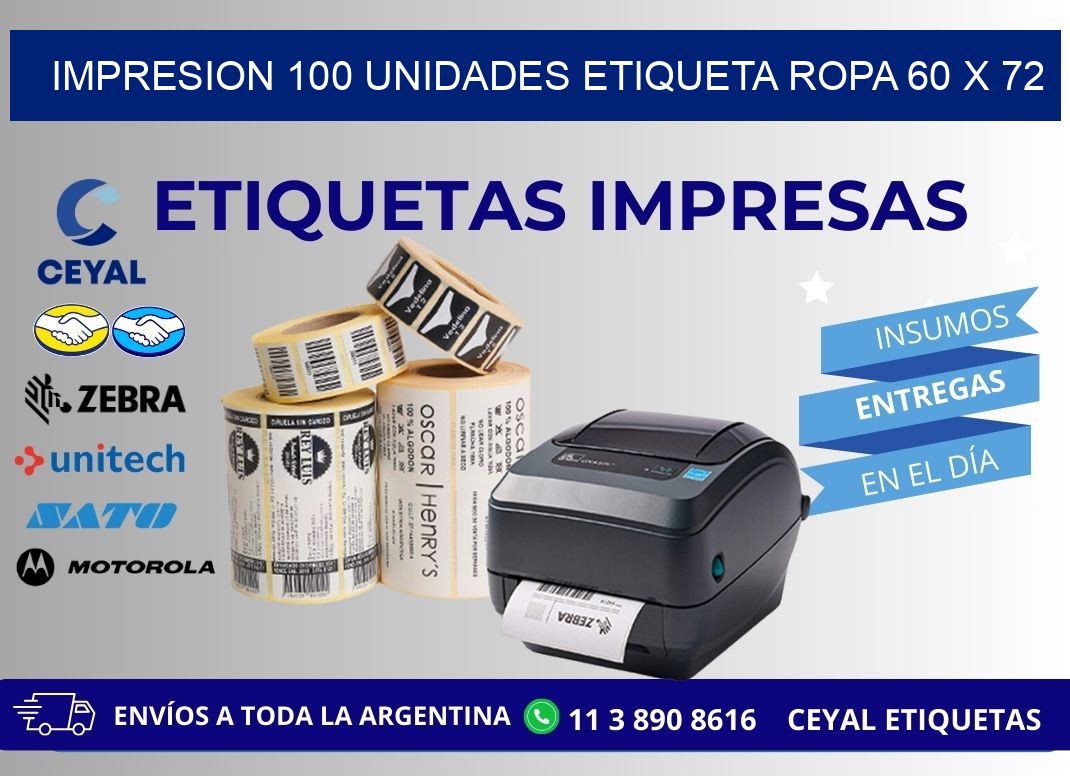 IMPRESION 100 UNIDADES ETIQUETA ROPA 60 x 72