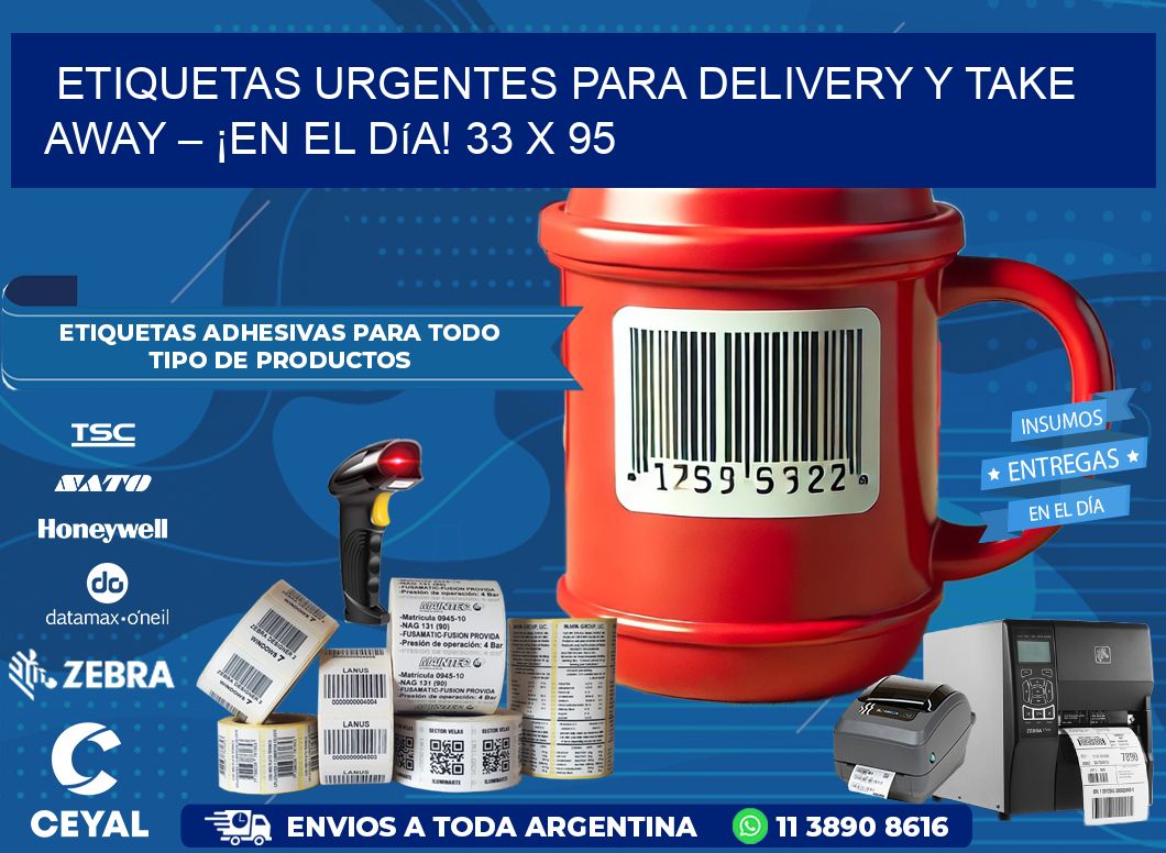 Etiquetas Urgentes para Delivery y Take Away – ¡En el Día! 33 x 95